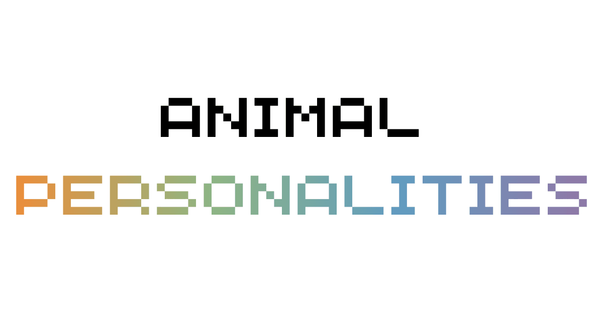 Animal Personalities
